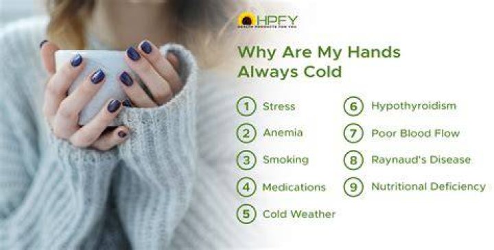 Why are my hands always ice cold?